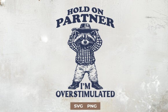 Funny Cowboy Raccoon Overstimulated SVG