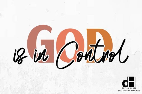 God is in Control – Christian SVG PNG