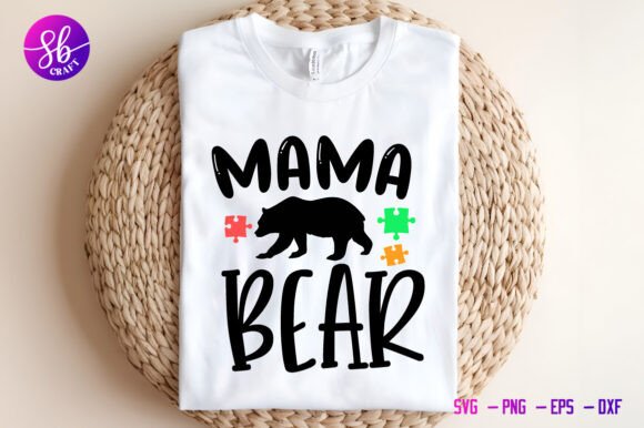 Mama Bear, Autism Shirt Svg