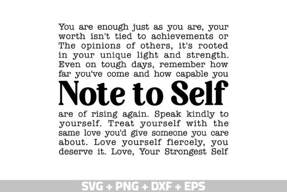 Not to Self SVG, You Are Enough SVG