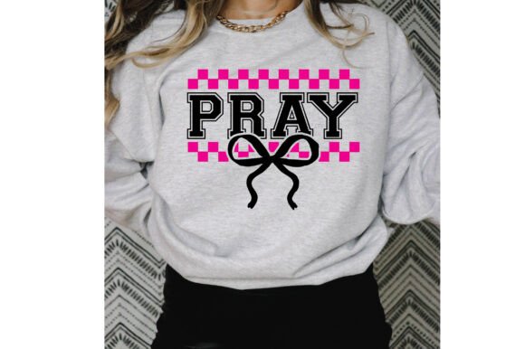 Pray SVG Pray PNG Coquette Bow Trendy